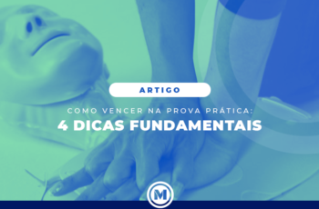 <strong>Como Vencer na Prova Prática: 4 Dicas Fundamentais</strong>