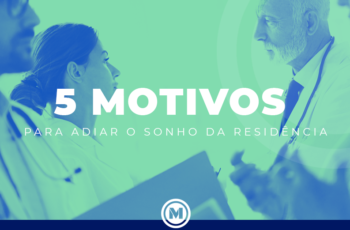 <strong>5 Motivos Para Não Começar a Residência Logo Após se Formar</strong>